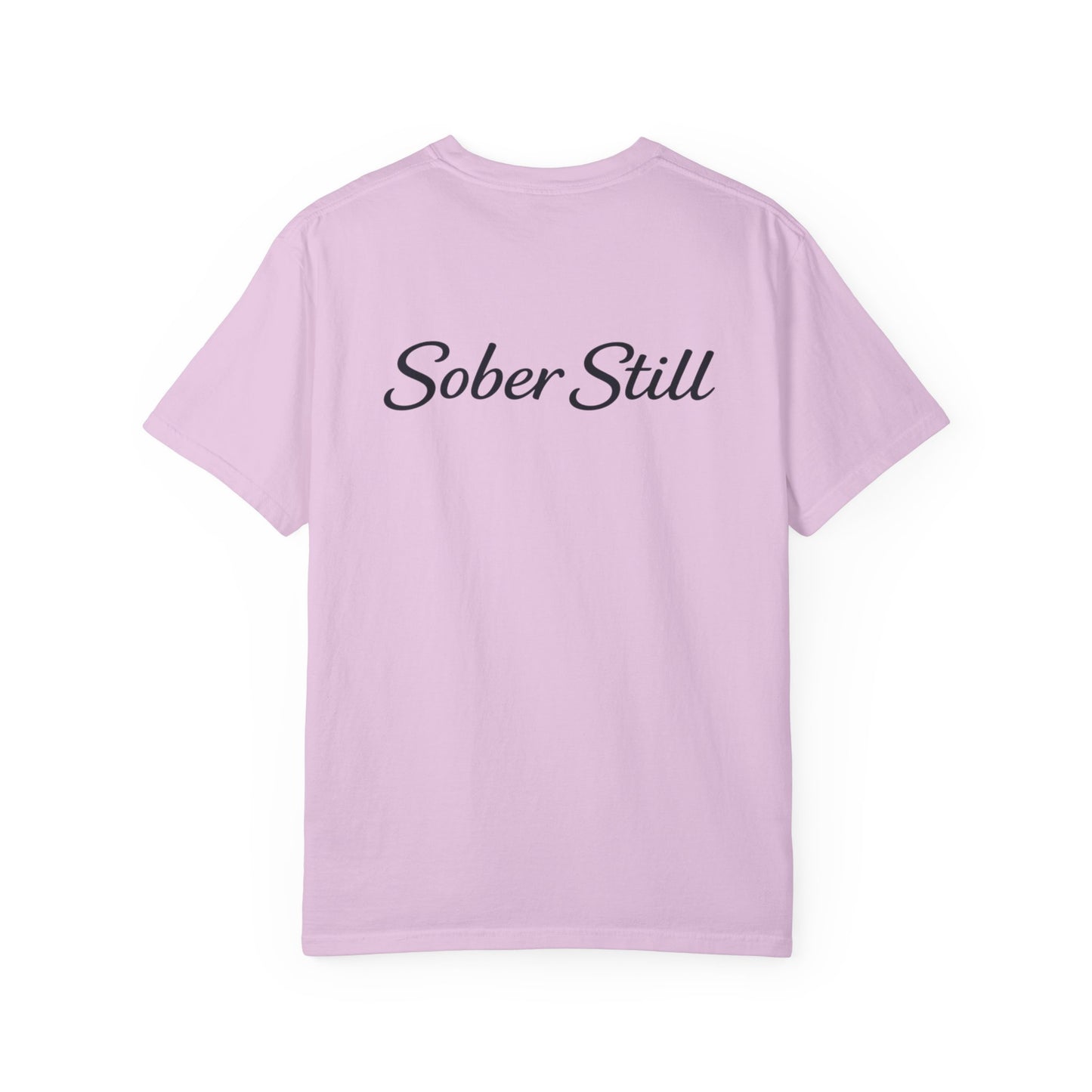 "I'm So Proud Of You" Sober Still t-shirt, styled lifestyle photo