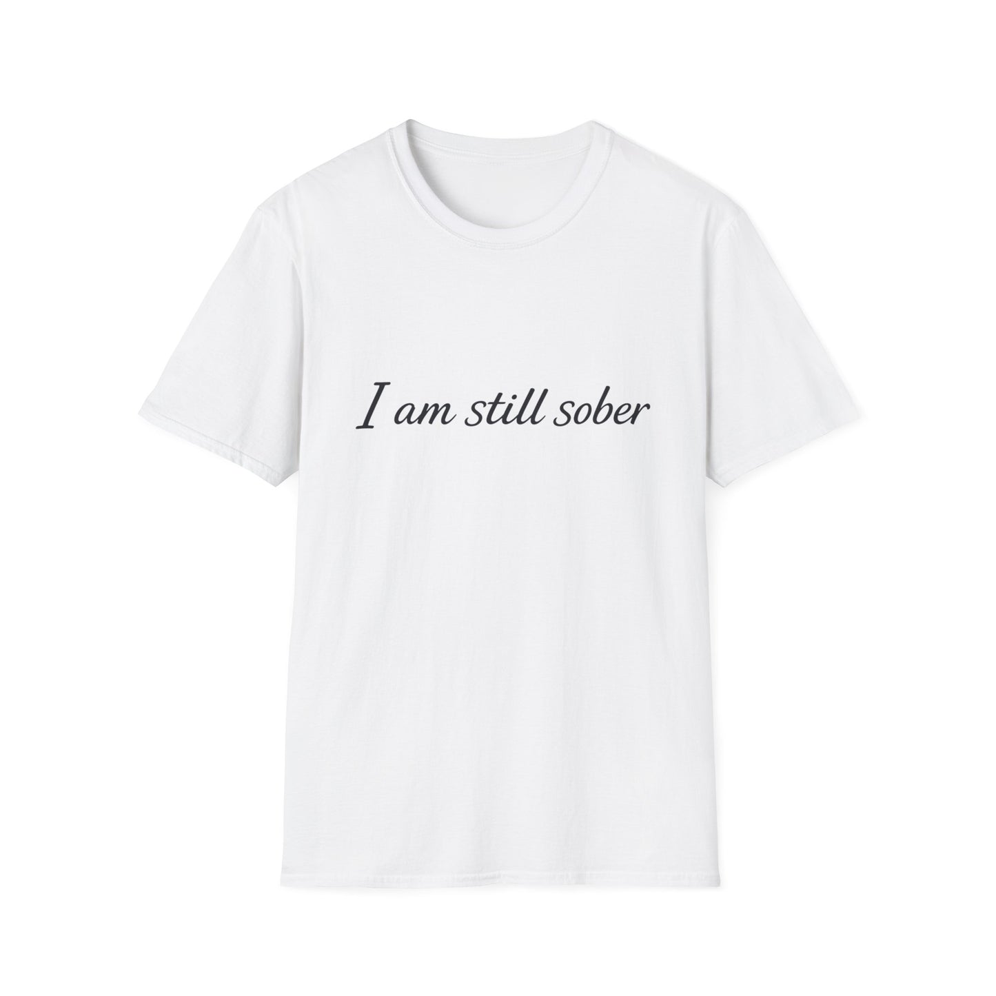 "I Am Still Sober" recovery t-shirt, side view