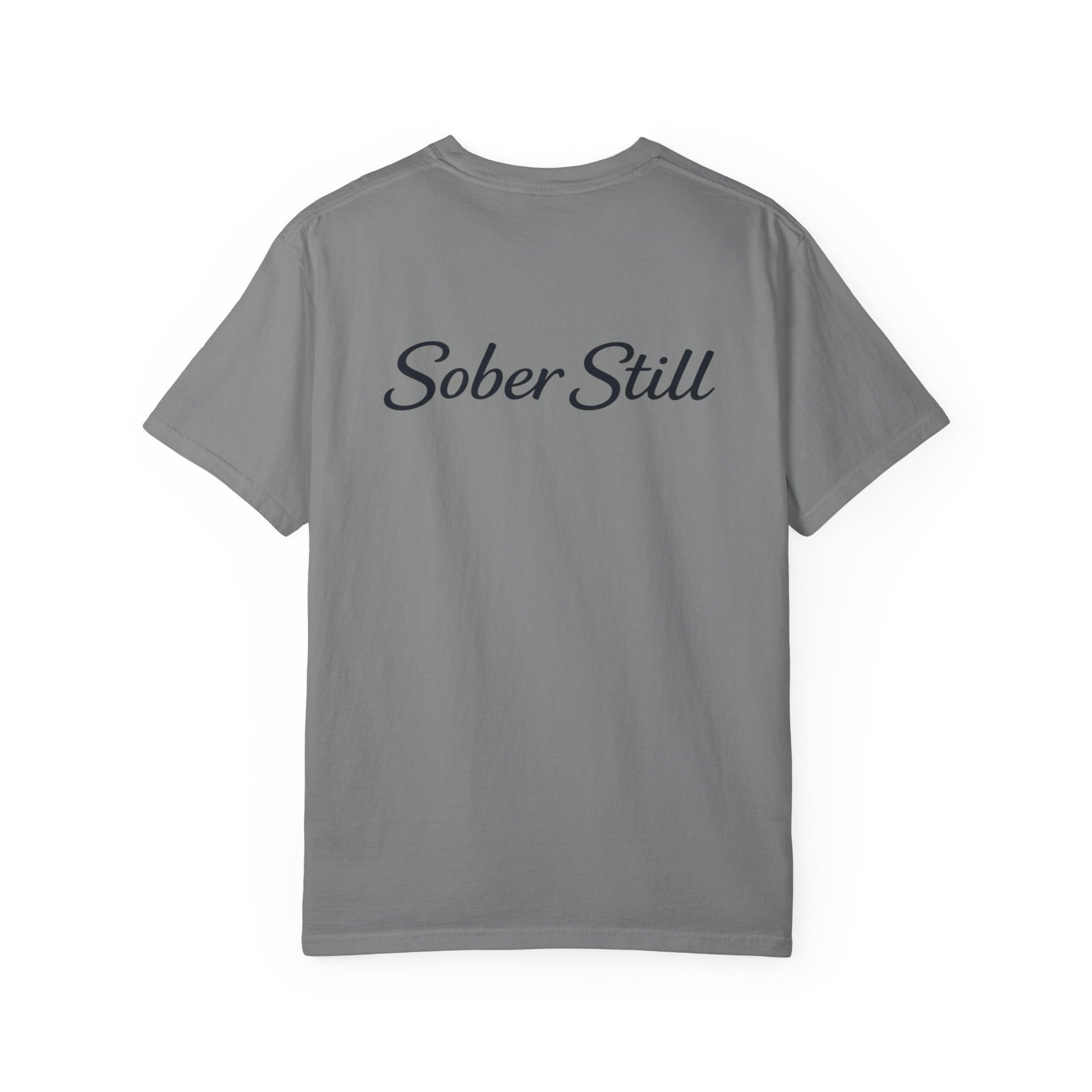 "I'm So Proud Of You" Sober Still t-shirt, print placement detail