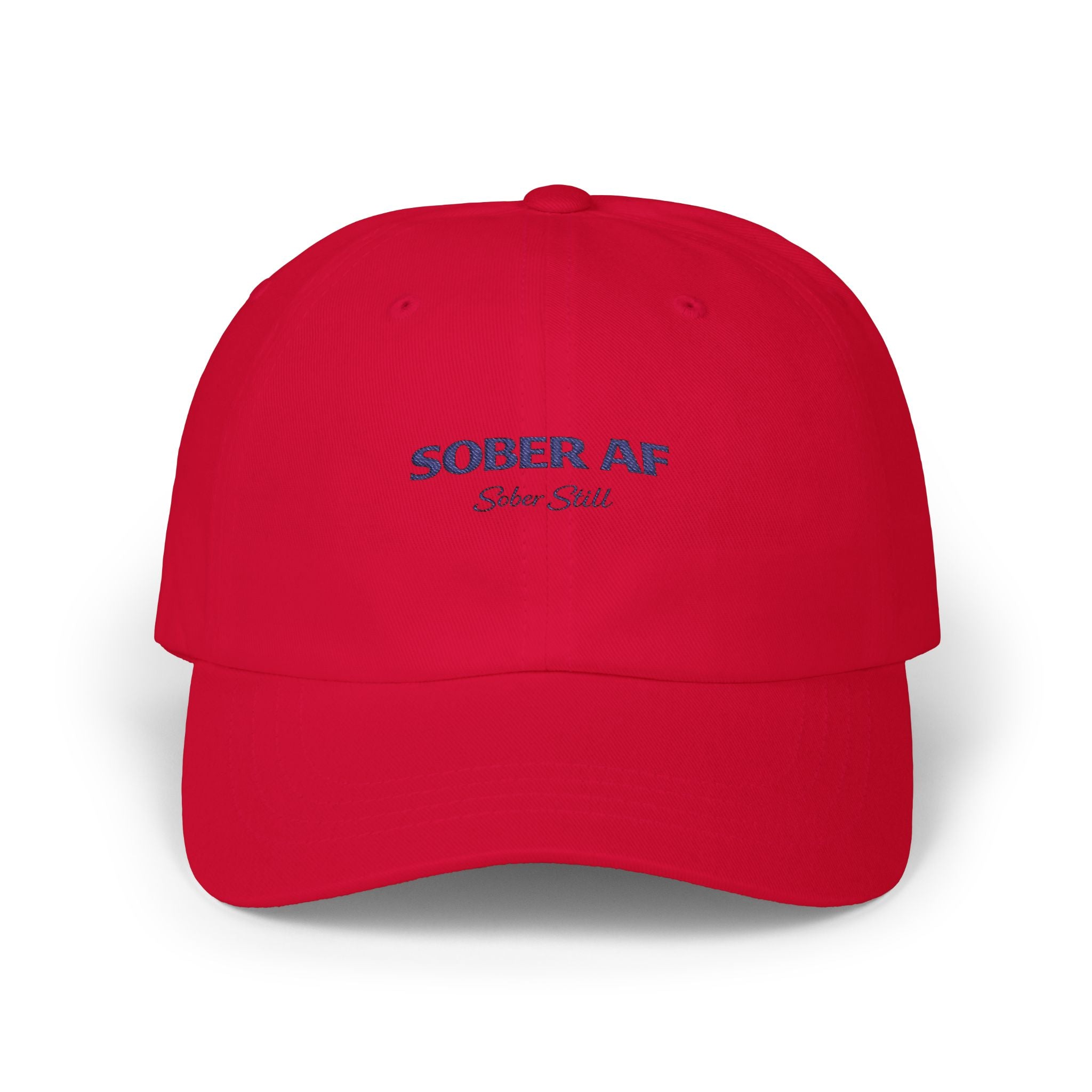 Sober AF Dad Cap — Embroidered Recovery Message Hat