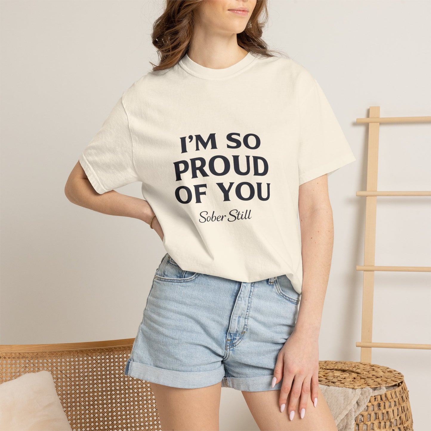 "I'm So Proud Of You" Sober Still t-shirt, styled lifestyle photo