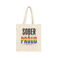 Canvas Tote — "Sober & Proud" Rainbow Pride Recovery Bag