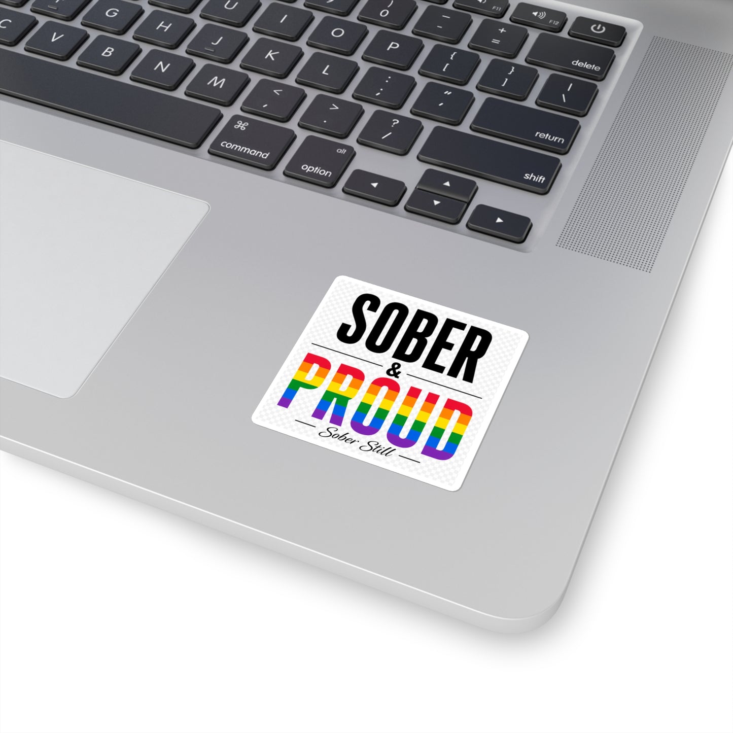 Sober & Proud rainbow square sticker, applied to laptop