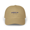 Sober AF Dad Cap — Embroidered Recovery Message Hat