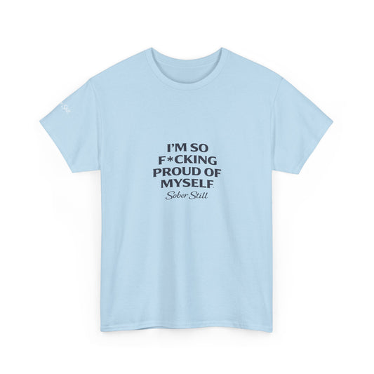 T-Shirt — "I'm So Censored Proud of Myself" Inspirational Graphic Tee