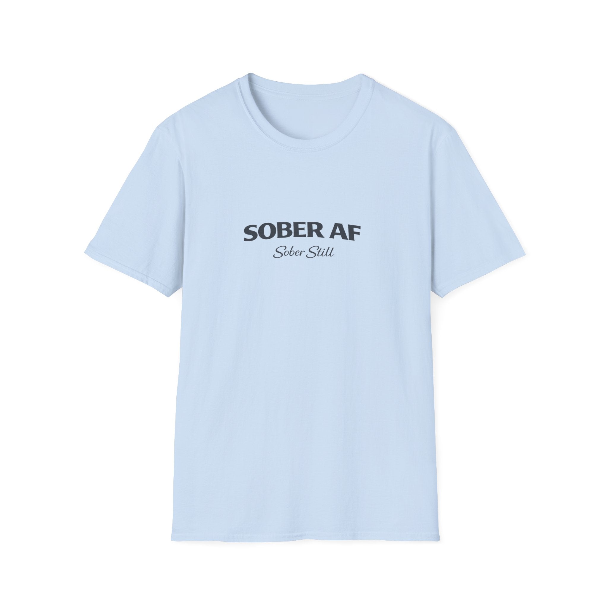 Sober AF T-Shirt — Recovery Pride Tee