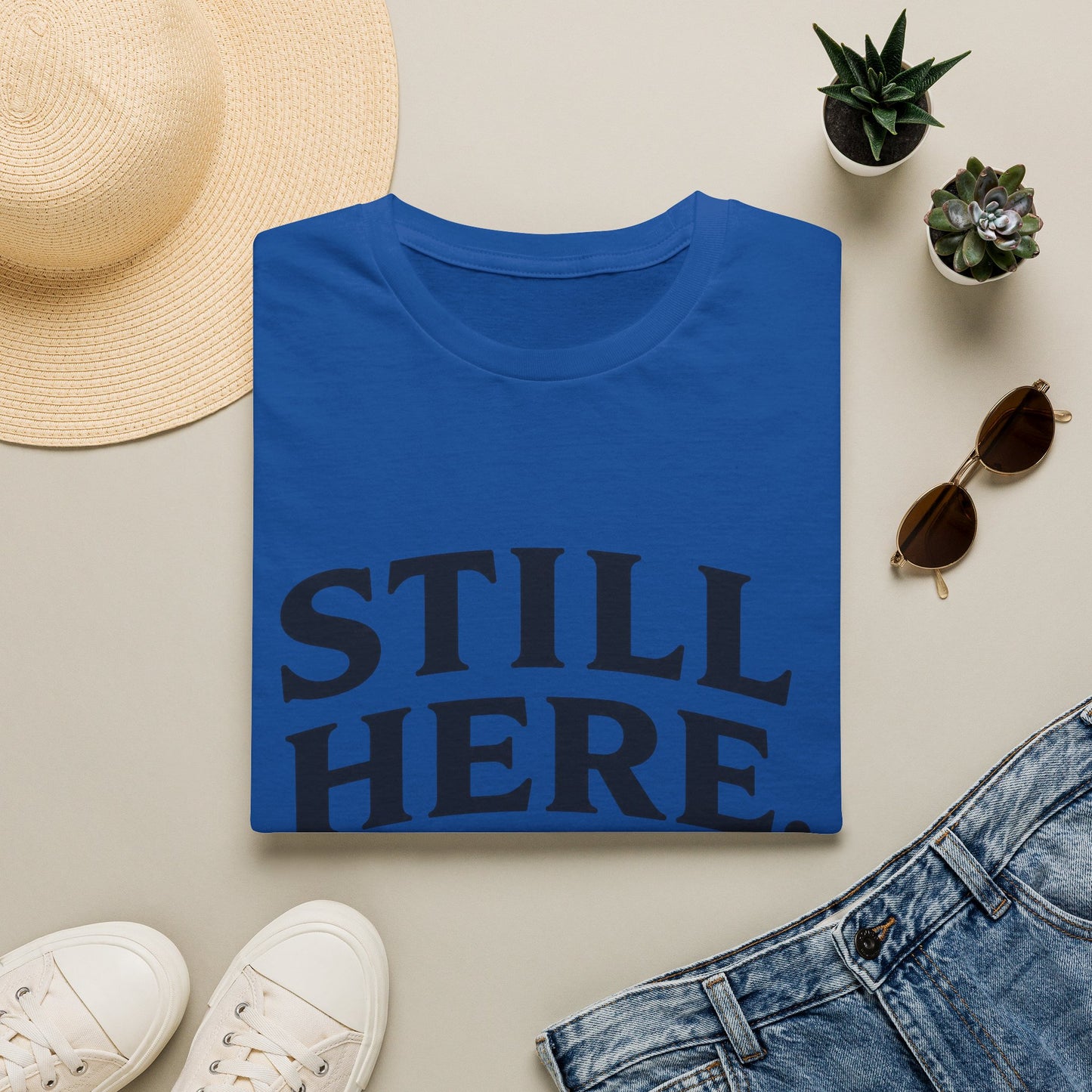 Still Here T-Shirt — "Sober Still" Recovery Support Tee