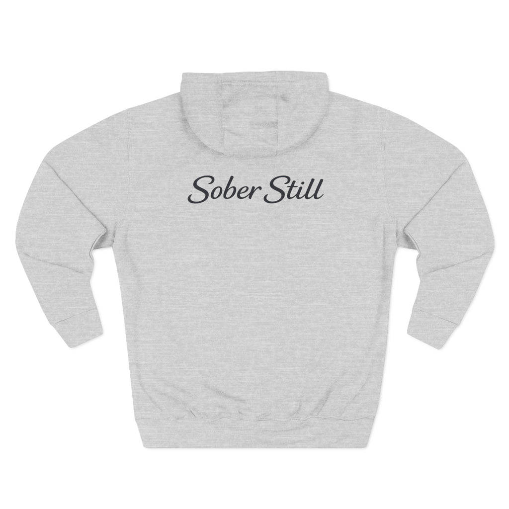 Hoodie — "Still Here. Sober Still" Recovery Comfort Hoodie