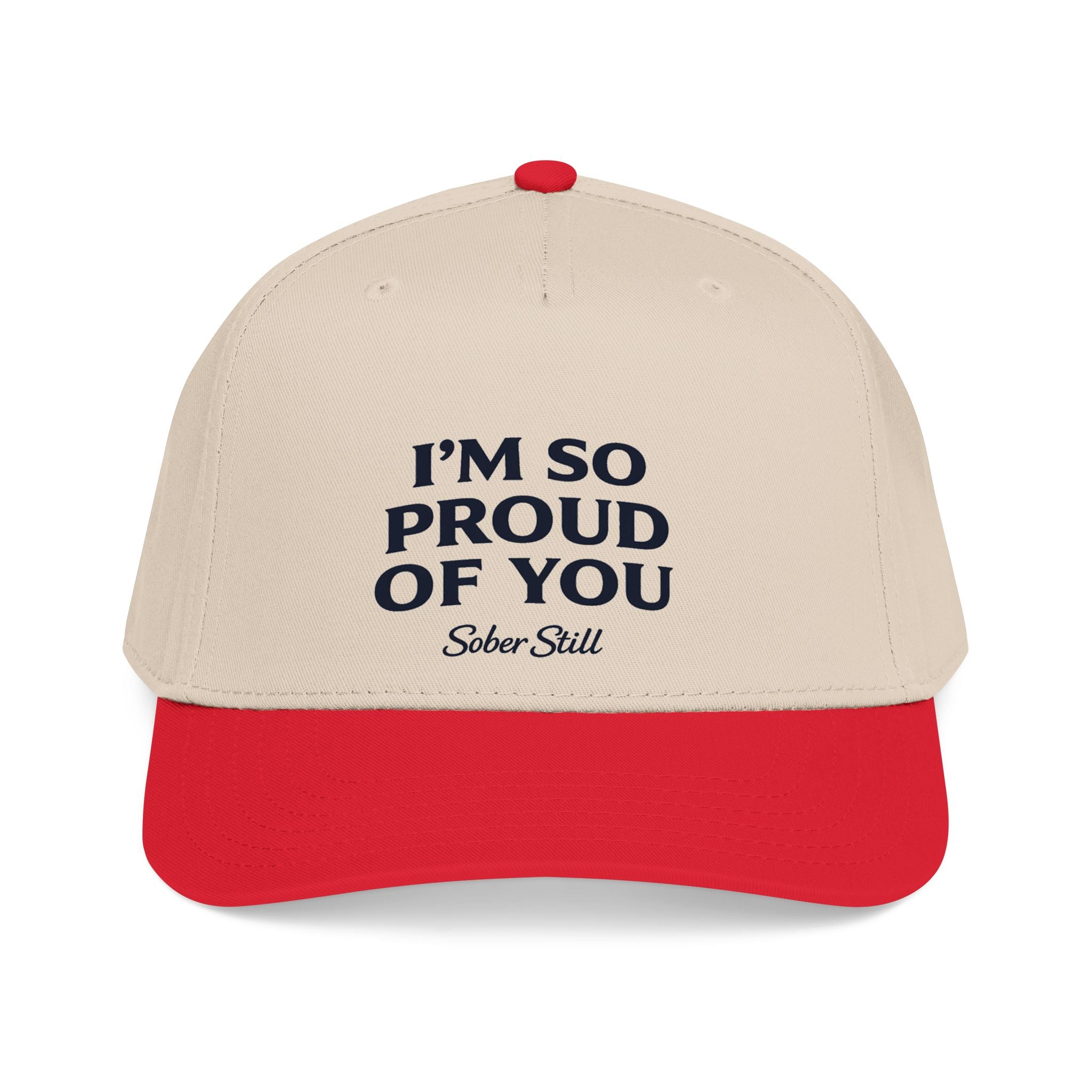 I'm so proud of you Mid Profile Hat