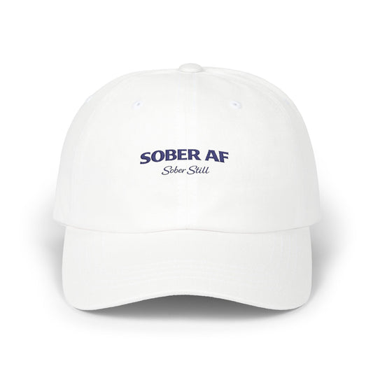 Sober AF Dad Cap — Embroidered Recovery Message Hat