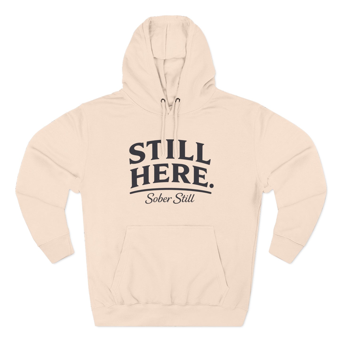 "Still Here." hoodie by Sober Still, flat lay product shot