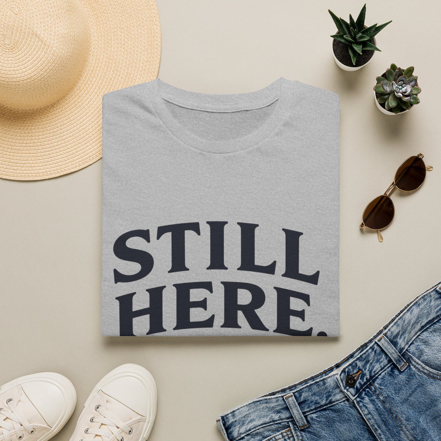 Still Here T-Shirt — "Sober Still" Recovery Support Tee