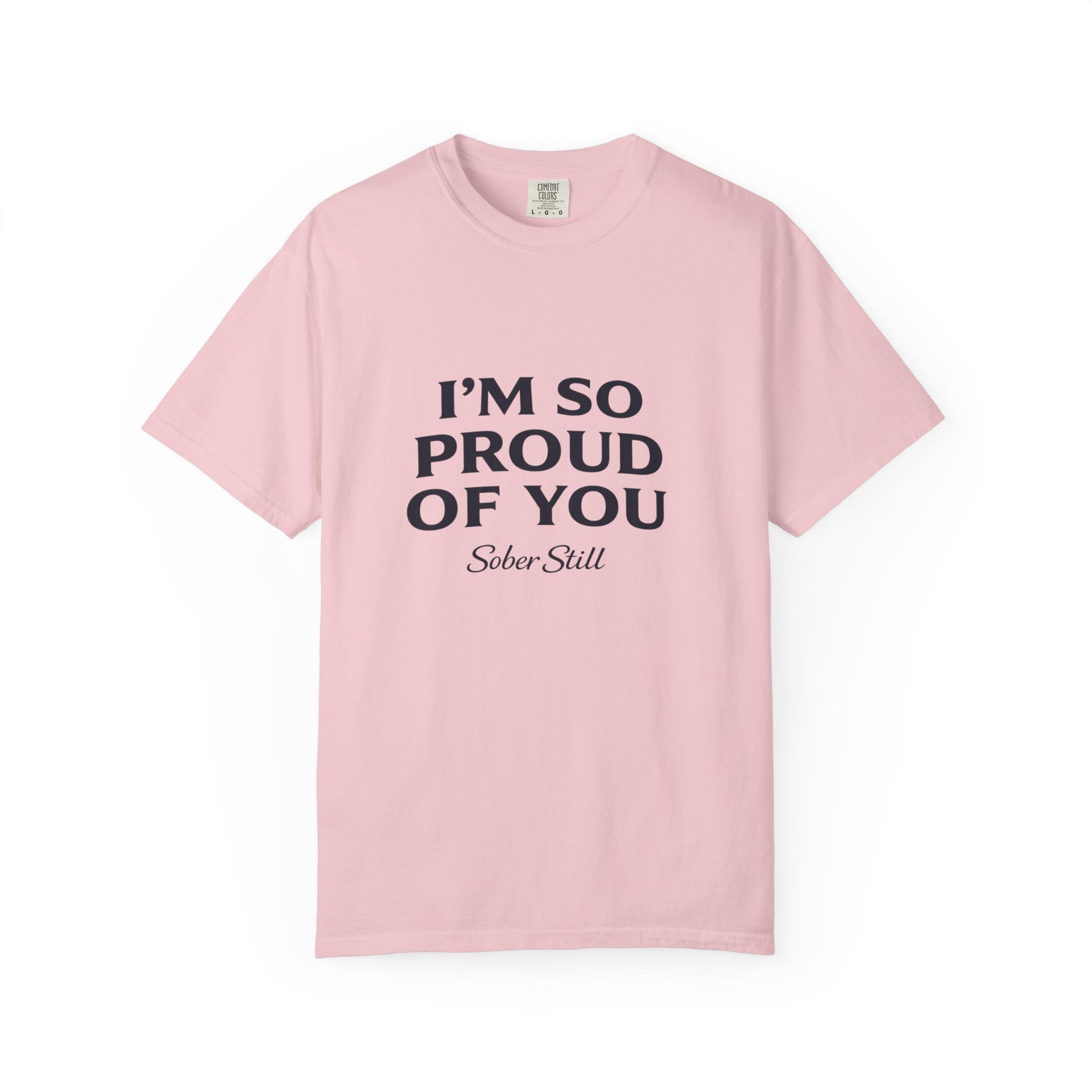 "I'm So Proud Of You" Sober Still t-shirt, detail shot of the fabric
