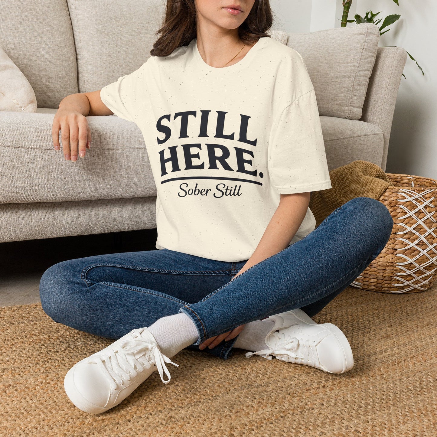 Still Here T-Shirt — "Sober Still" Recovery Support Tee