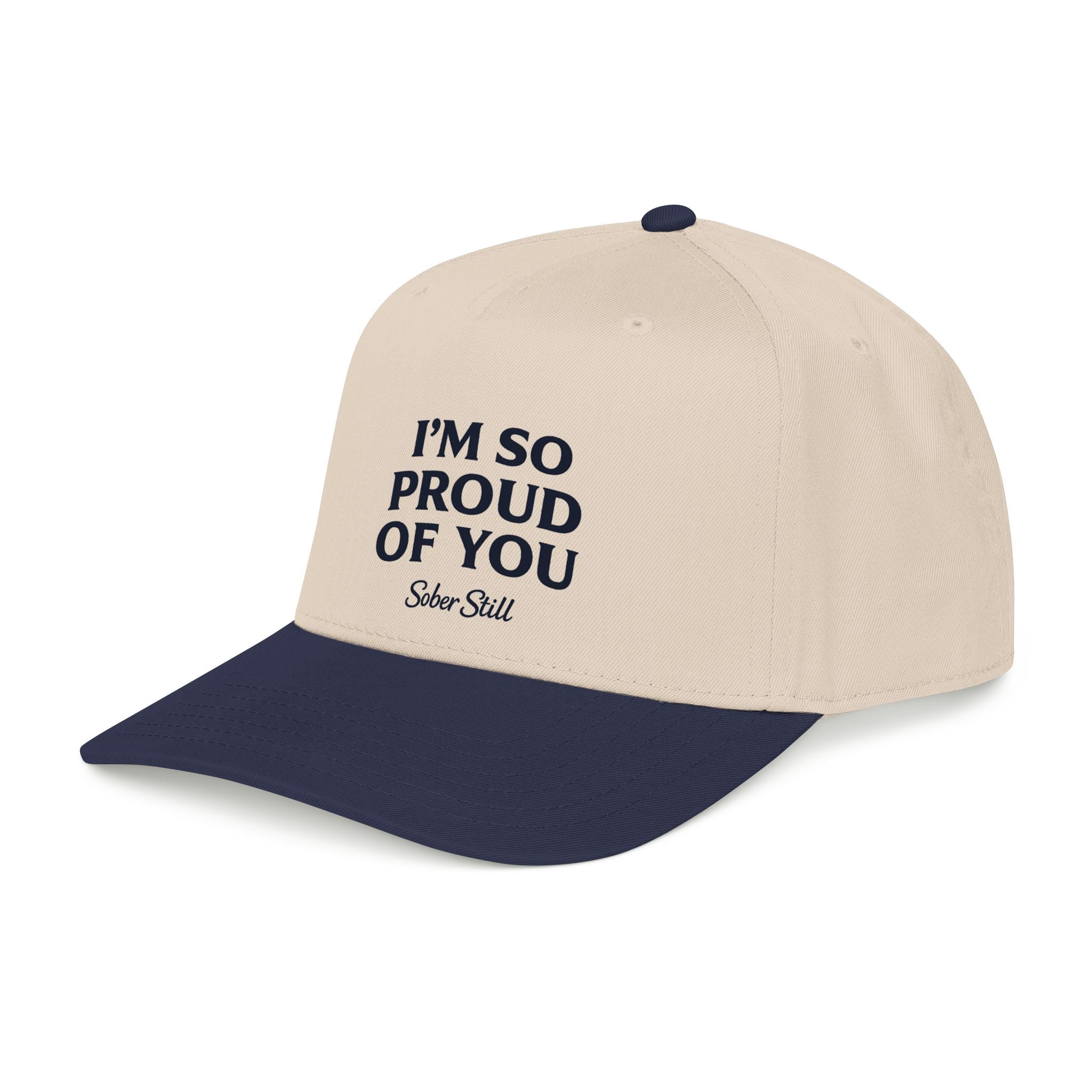 I'm so proud of you Mid Profile Hat
