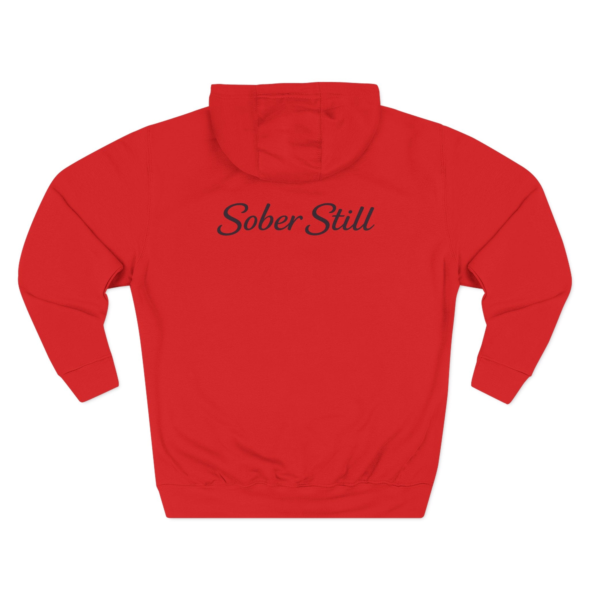 Hoodie — "Still Here. Sober Still" Recovery Comfort Hoodie