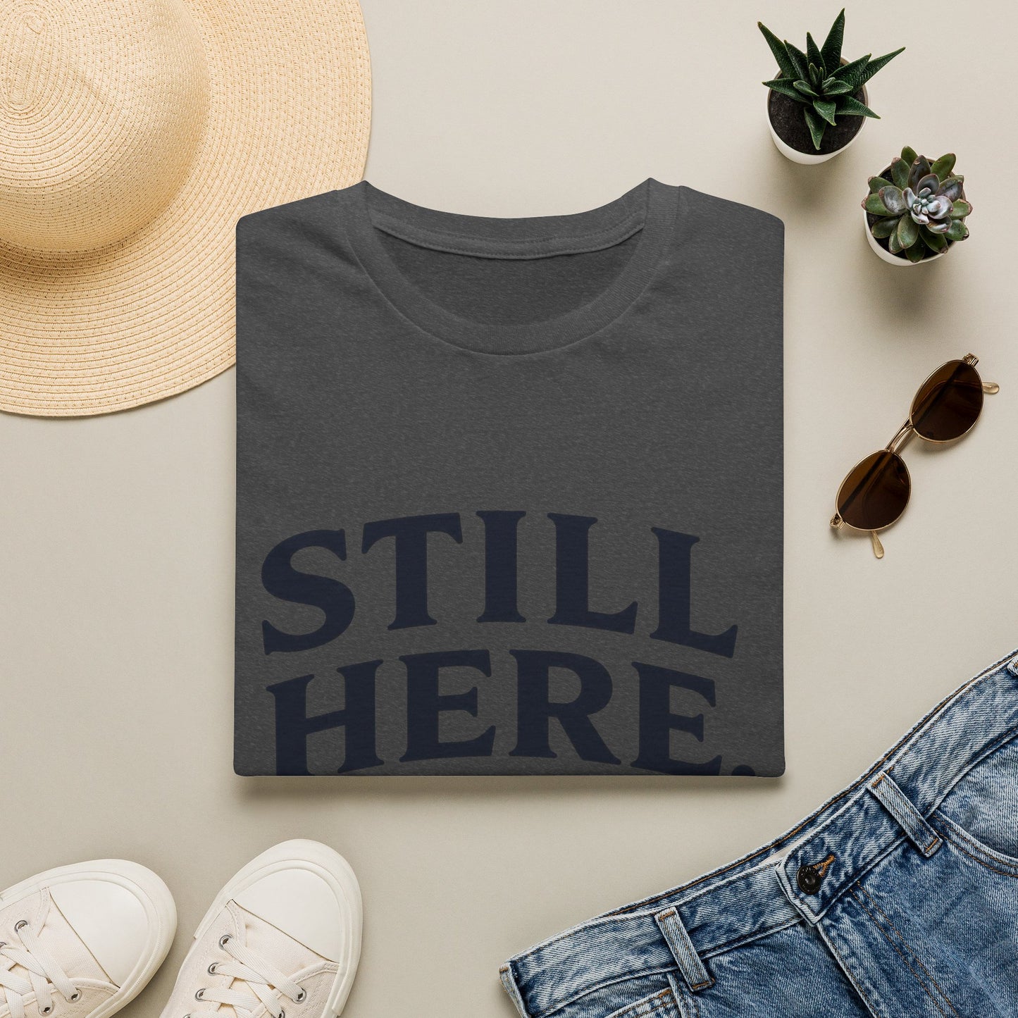 Still Here T-Shirt — "Sober Still" Recovery Support Tee