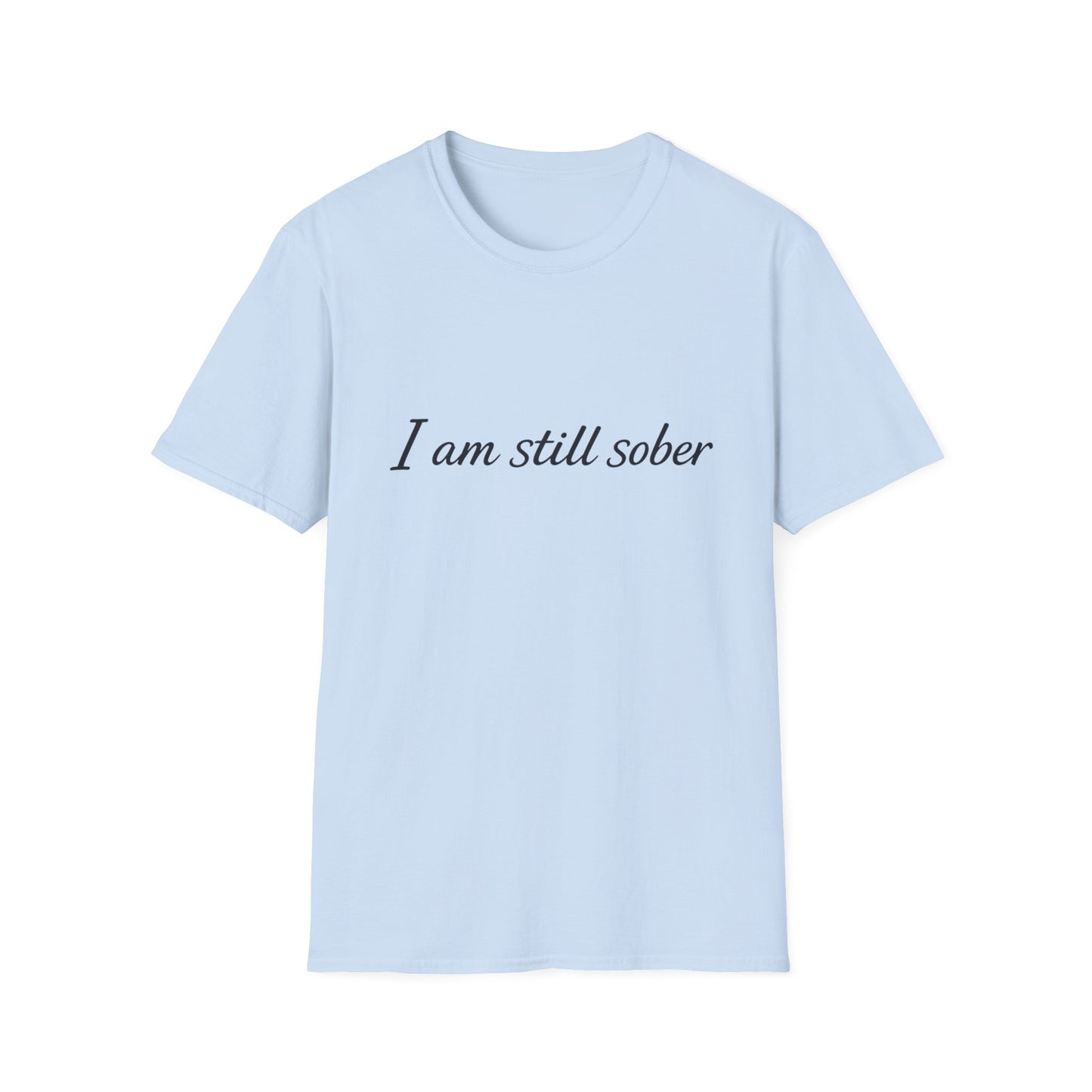 "I Am Still Sober" recovery t-shirt, on model