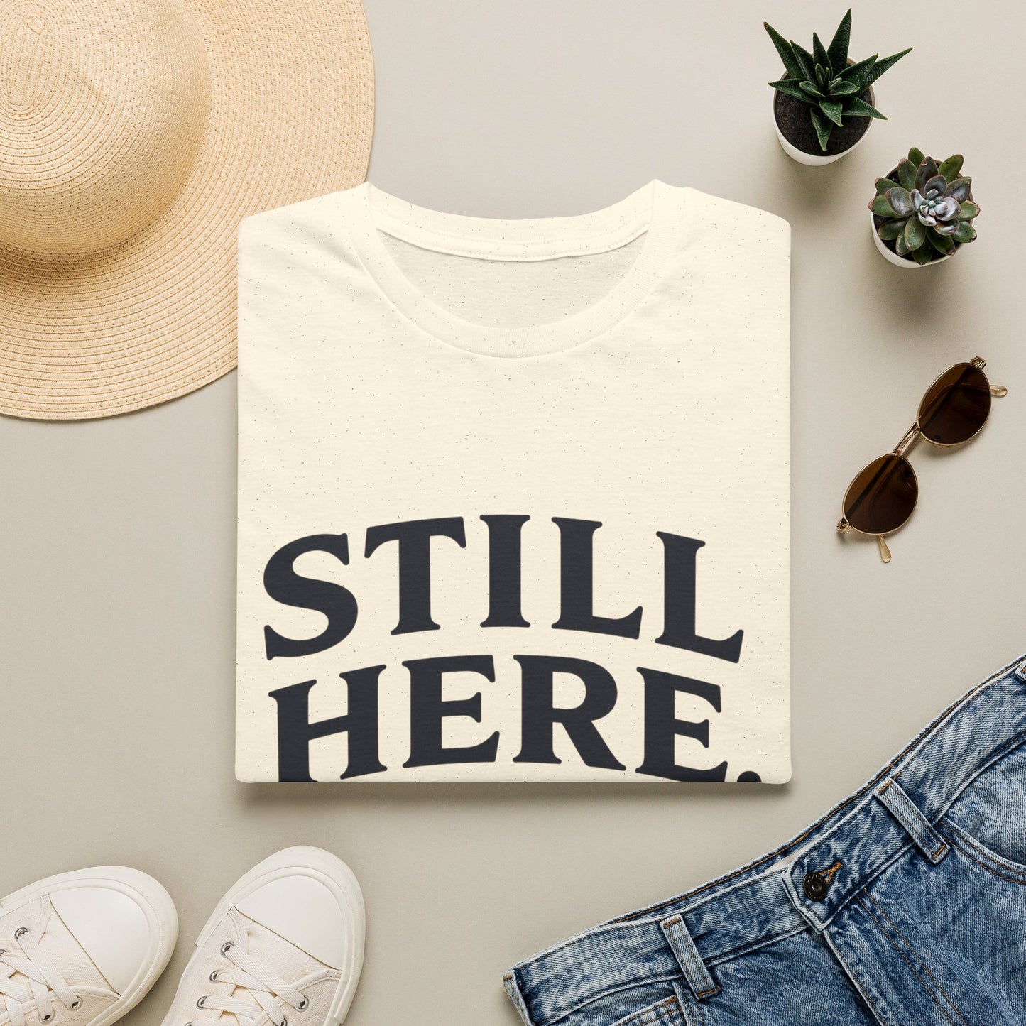 Still Here T-Shirt — "Sober Still" Recovery Support Tee
