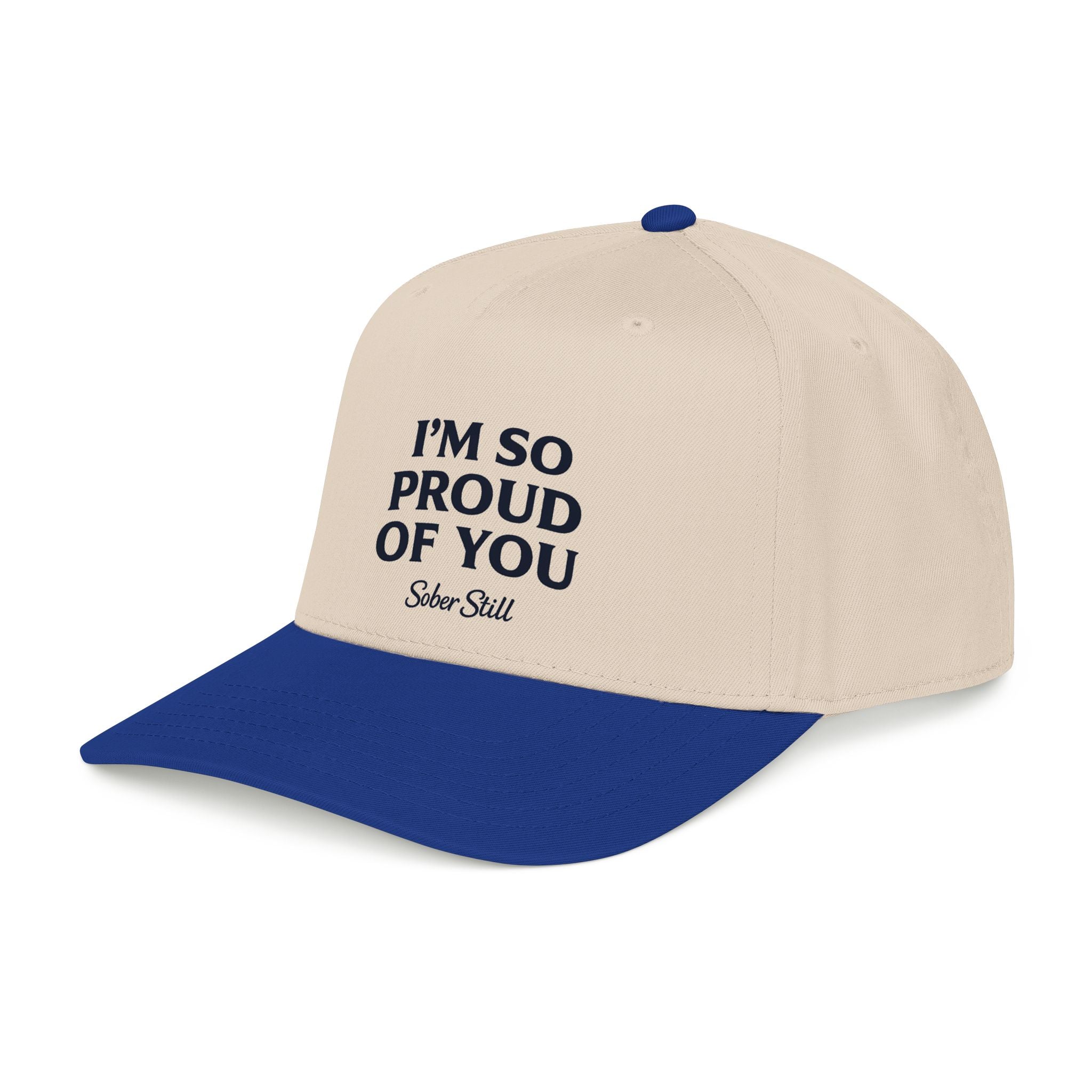 I'm so proud of you Mid Profile Hat