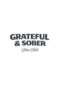 Grateful & Sober — T-Shirt